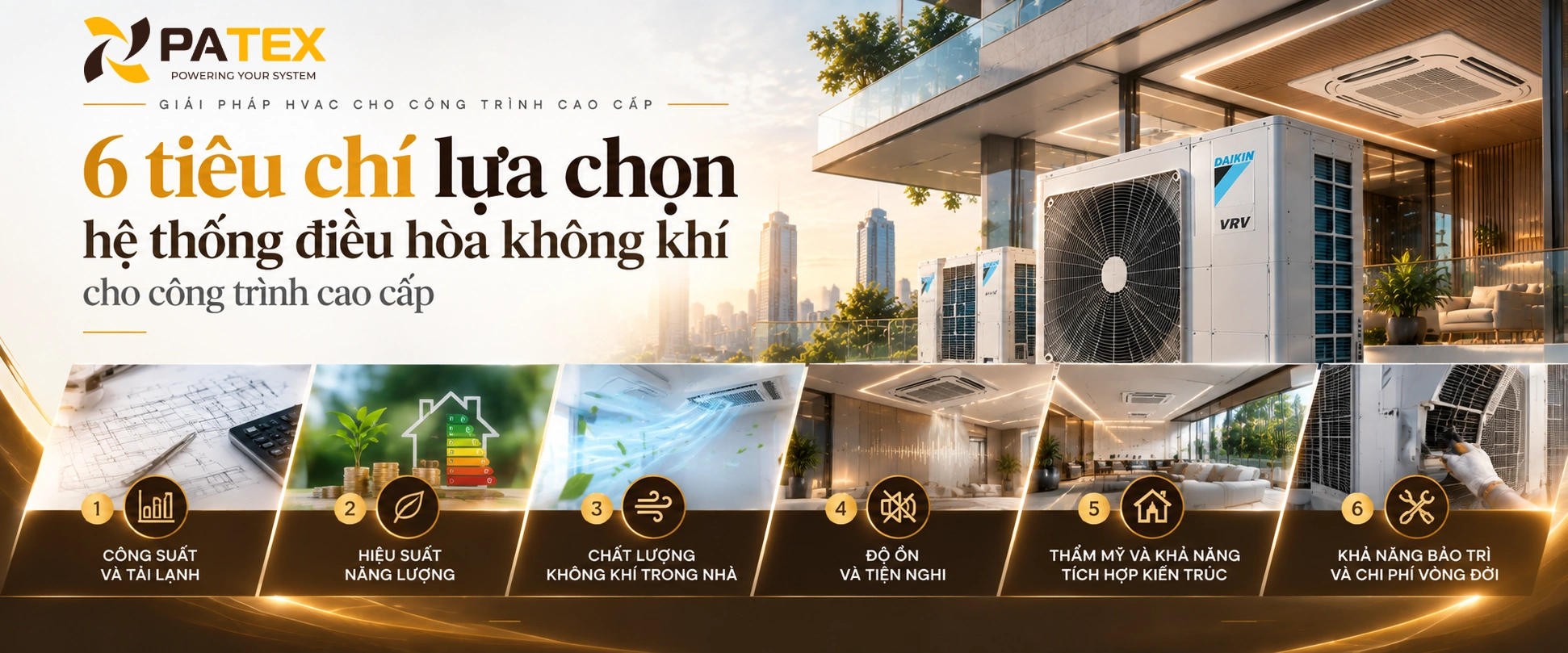 6 tiêu chí lựa chọn hệ thống điều hòa không khí cho công trình cao cấp