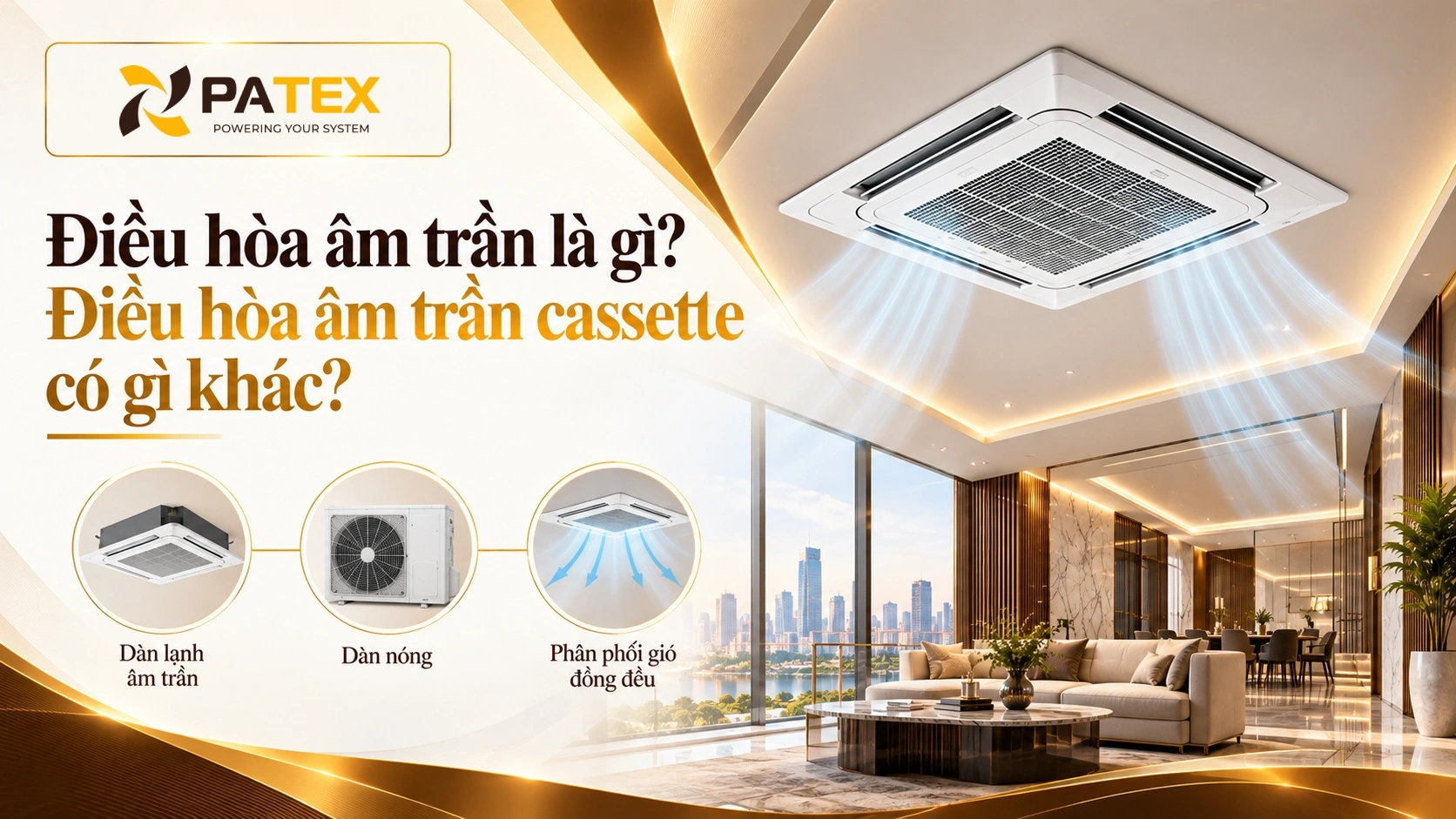 Điều hòa âm trần là gì Điều hòa âm trần cassette có gì khác