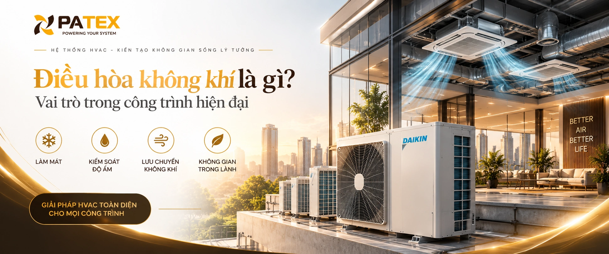 Điều hòa không khí là gì Vai trò trong công trình hiện đại