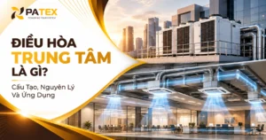 Điều Hòa Trung Tâm Là Gì Cấu Tạo, Nguyên Lý Và Ứng Dụng dd