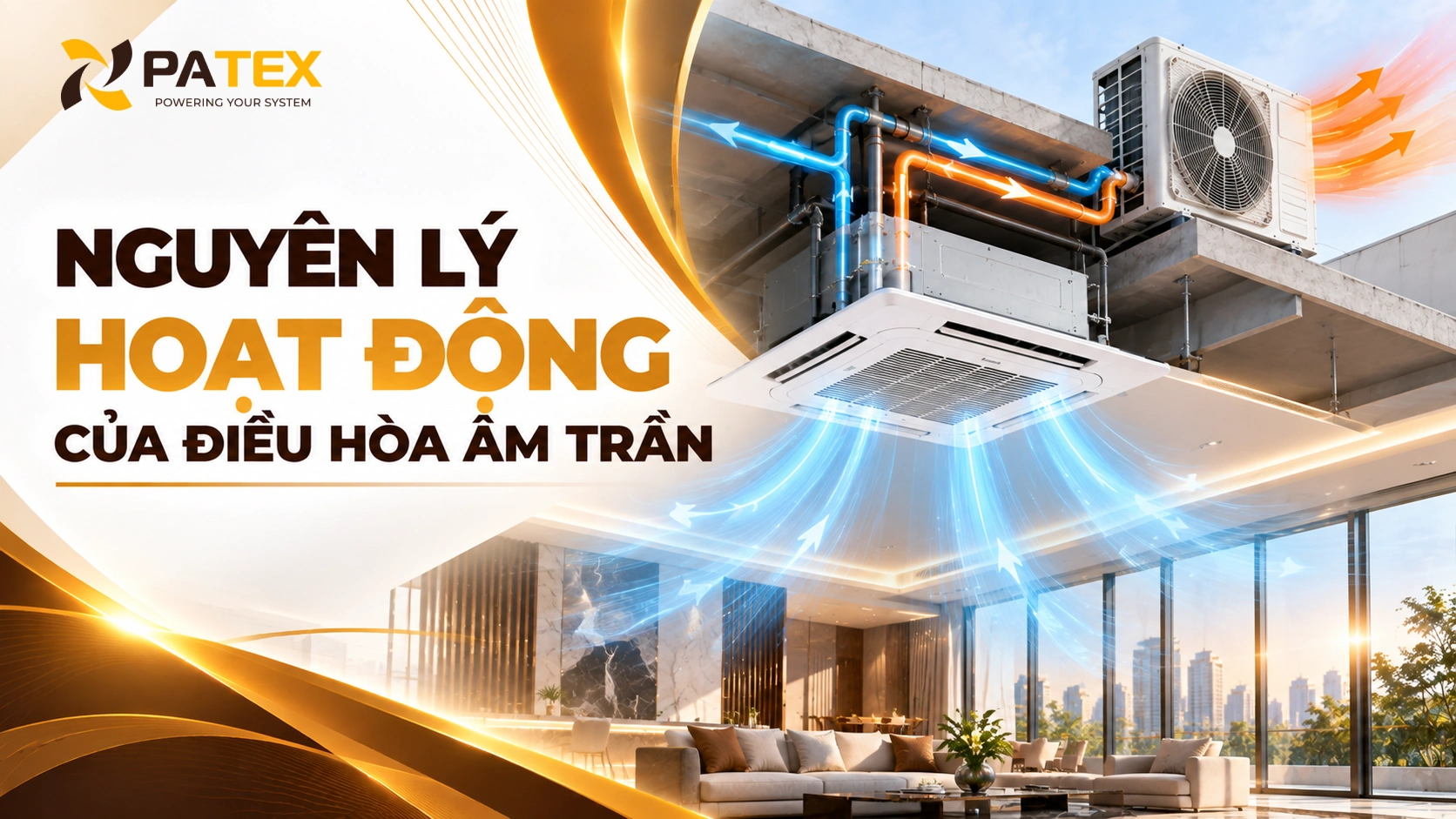 Nguyên Lý Hoạt Động Của Điều Hòa Âm Trần